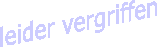 leider vergriffen